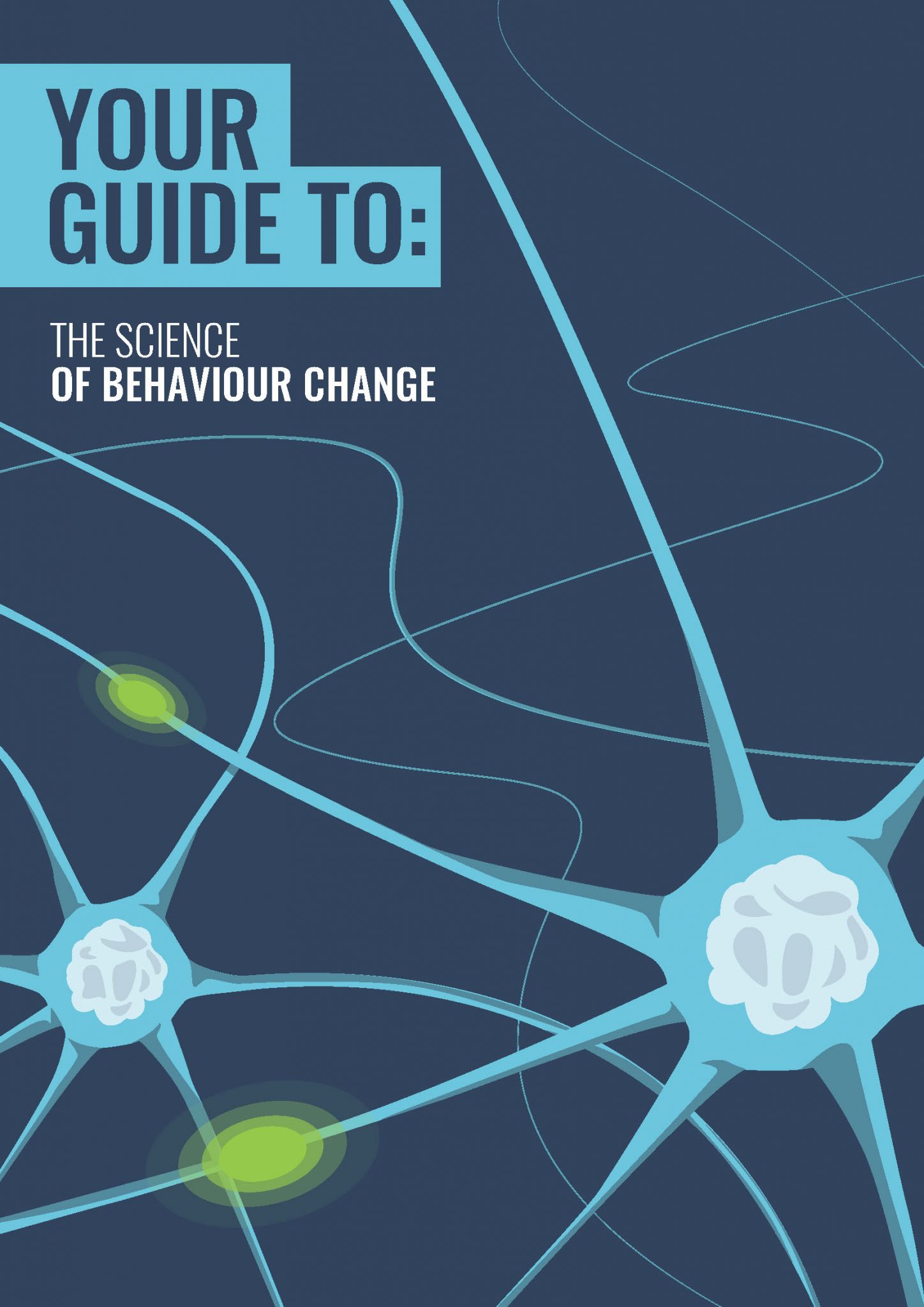 The Science Of Behaviour Change - White Paper - Growth Engineering