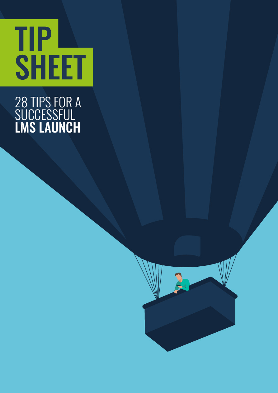 Your Comprehensive LMS Launch Tip Sheet - Growth Engineering