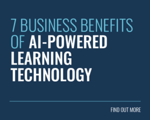 7 Business Benefits of AI-Powered Learning Technology