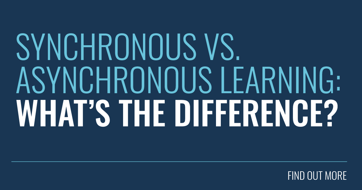 Synchronous Vs. Asynchronous Learning: What's The Difference?