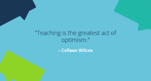 60 Inspirational Quotes About the Art of Teaching - Growth Engineering