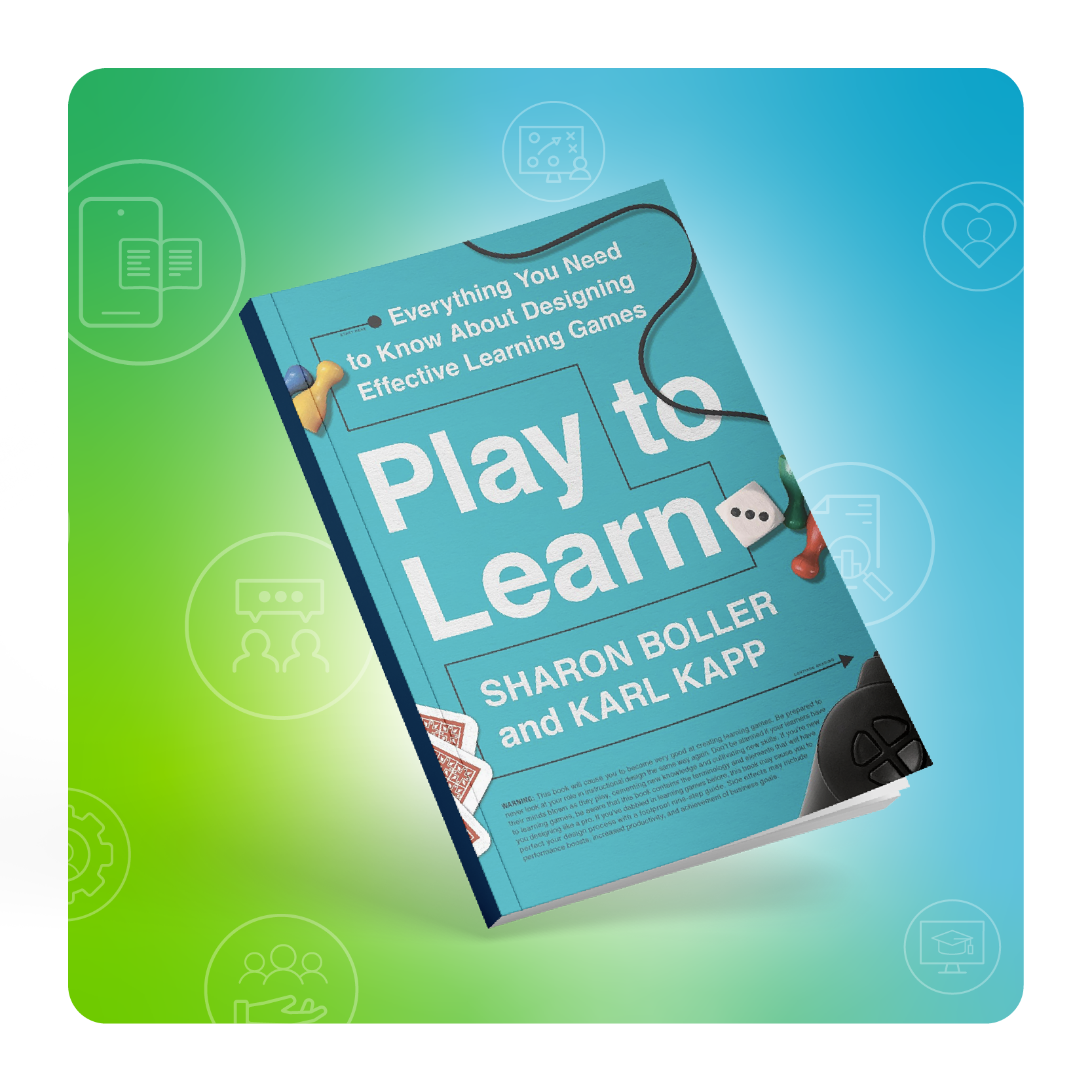 Play to Learn Karl Kapp