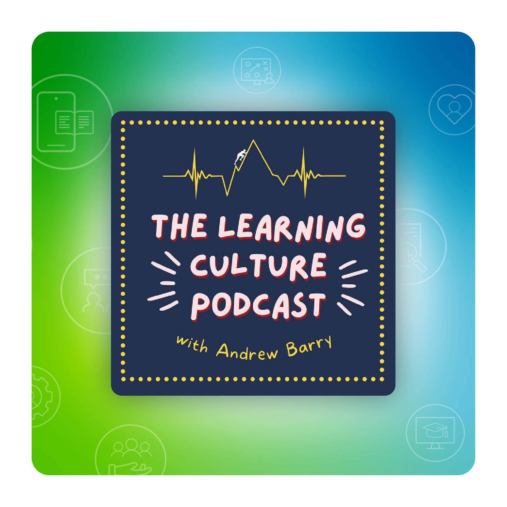 L&D Podcasts: The Learning Culture Podcast