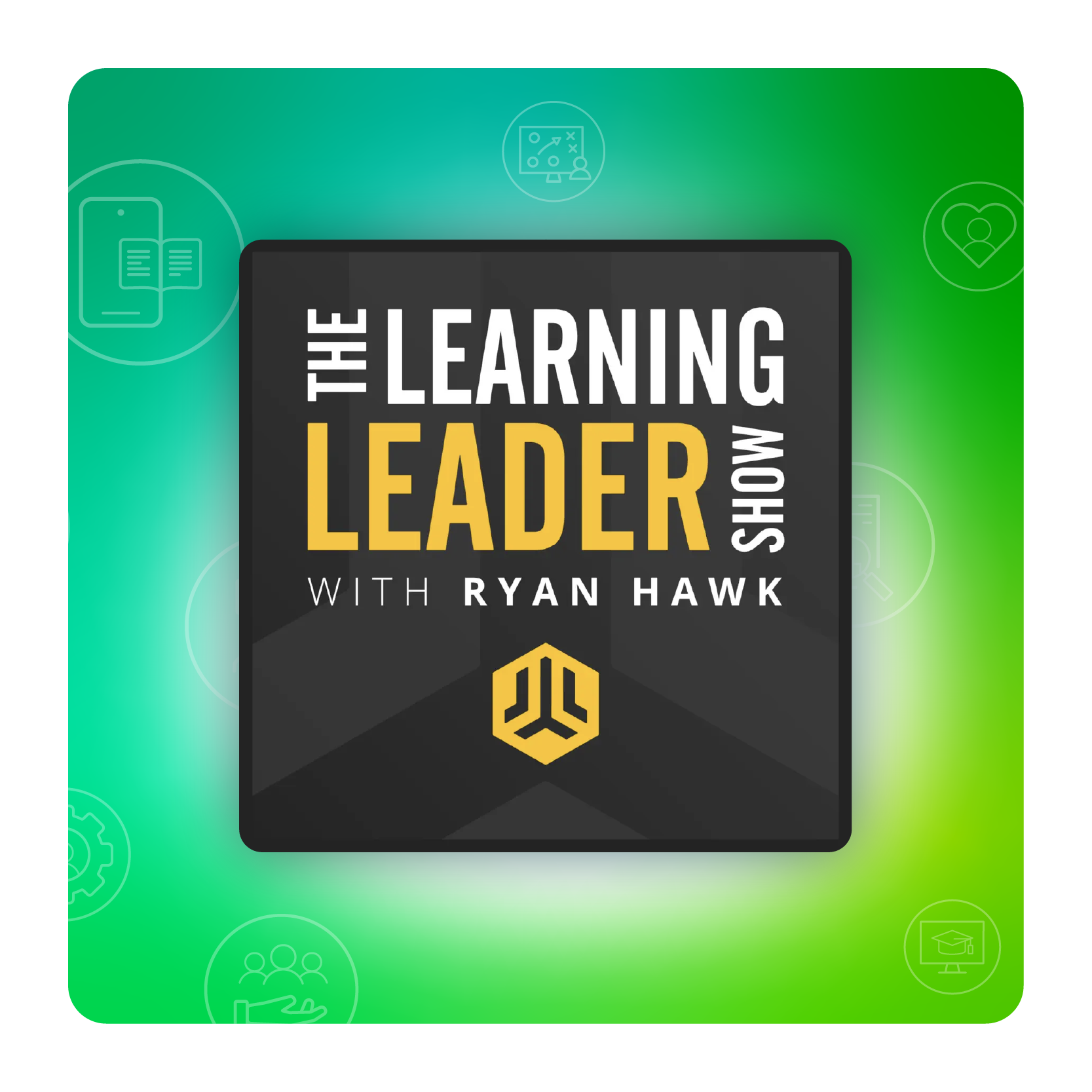 L&D Podcasts: The Learning Leader Show