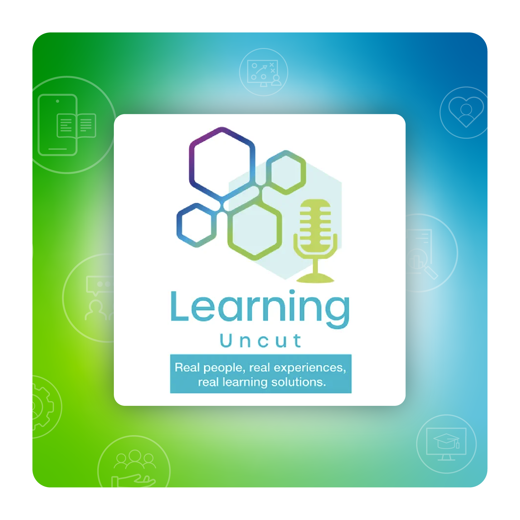 L&D Podcasts: Learning Uncut